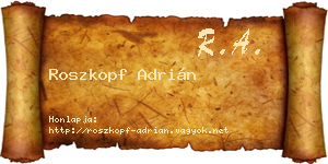 Roszkopf Adrián névjegykártya